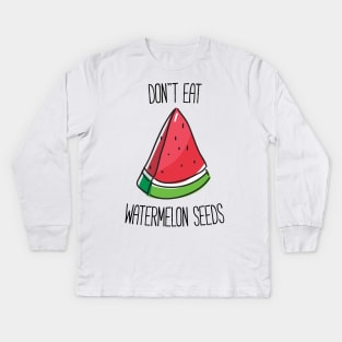 Funny Pregnant Don't Eat Watermelon Seeds T-shirt Kids Long Sleeve T-Shirt